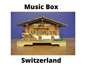 Switzerland Music Box